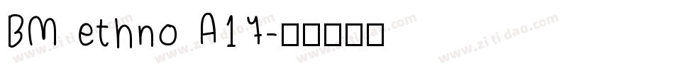 BM ethno A17字体转换
